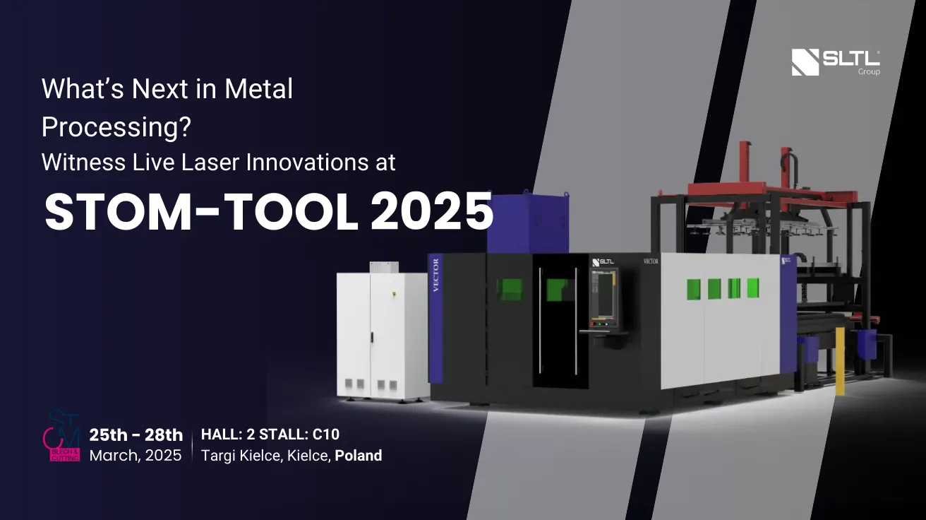 What’s Next in Metal Processing? Witness Live Laser Innovations at STOM-TOOL 2025, Poland – Secure Your FREE Ticket Now!